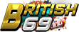 BRITISH69 เว็บตรง เว็บแท้ ที่นี่ที่เดียว